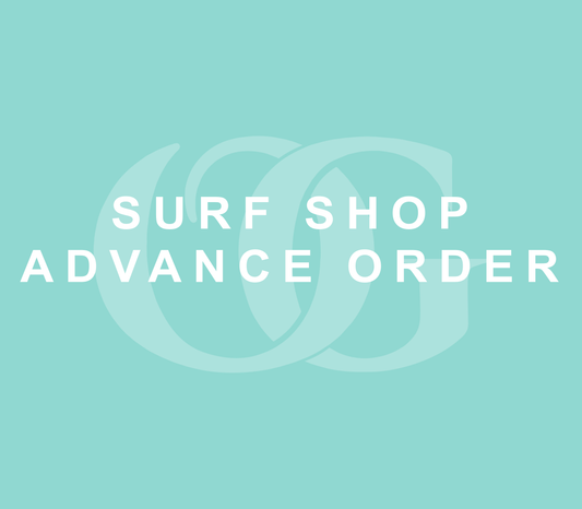 Surf Shop Advance Order